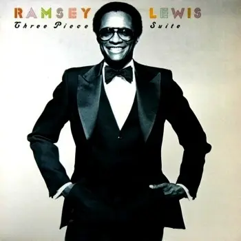 Ramsey Lewis - Three Piece Suite (1981, LP) FLAC скачать торрент