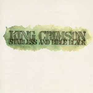 King Crimson - Starless and Bible Black 1974