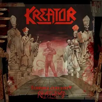 Kreator – Terrible Certainty - 1987/2017