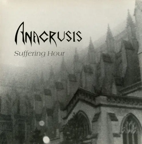 Anacrusis - Suffering Hour 1988