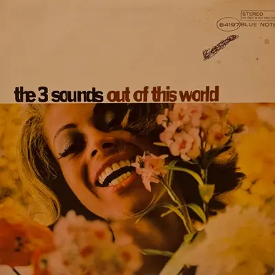 The Three Sounds - Out Of This World 1962