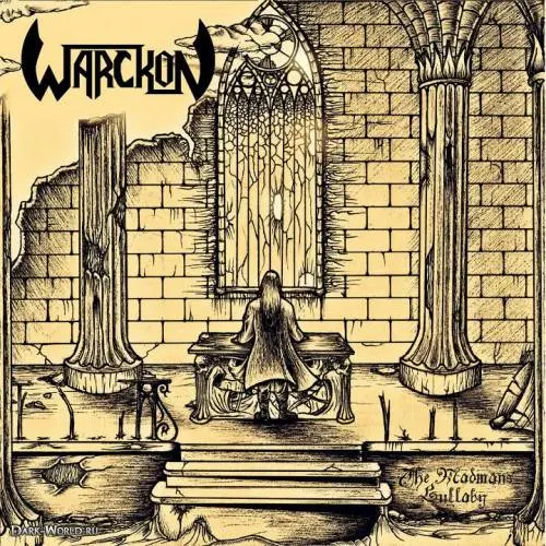 Warckon ‎– The Madman's Lullaby 2011