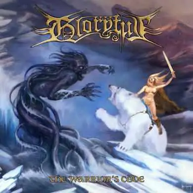 Gloryful - The Warrior's Code 2013