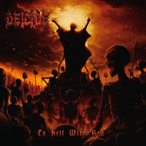 Deicide ‎– To Hell With God 2011