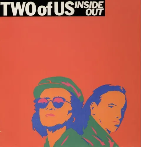 Two Of Us - Inside Out - 1988