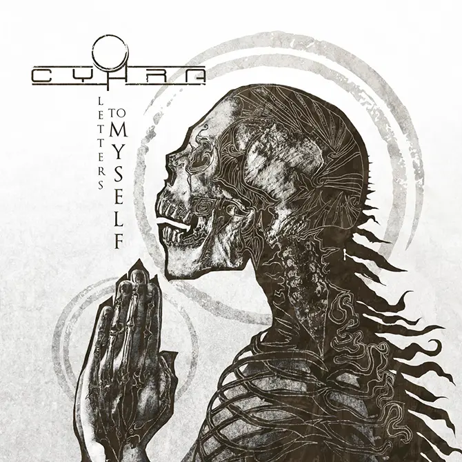 Cyhra - Letters To Myself 2017