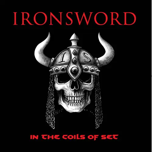 Ironsword - In The Coils Of Set 2019