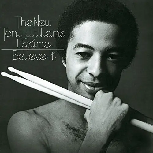 The New Tony Williams Lifetime - Believe It 1975