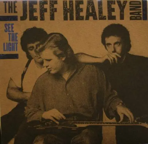 Jeff Healey Band - See The Light 1988