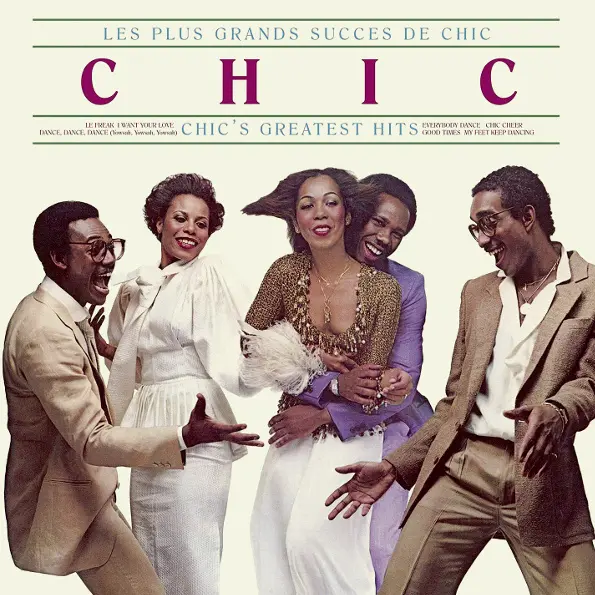 Chic - Les Plus Grands Succes De Chic - Chic's Greatest Hits 1979