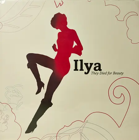 Ilya - They Died For Beauty 2003