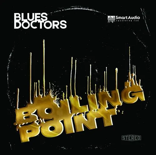 Blues Doctors - Boiling Point 2022