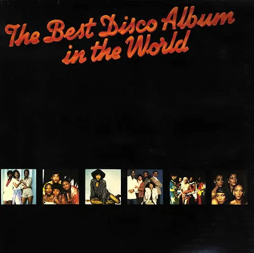 The Best Disco Album In The World - 1979