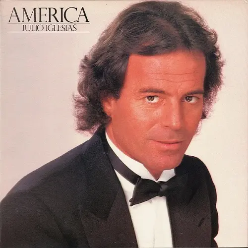 Julio Iglesias - America 1976