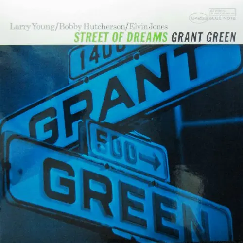 Grant Green - Street Of Dreams 1966