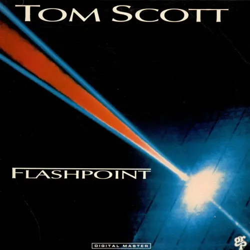 Tom Scott - Flashpoint 1988