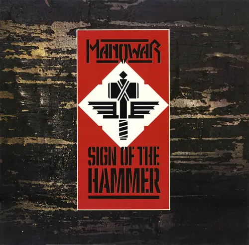 Manowar - Sign Of The Hammer 1984