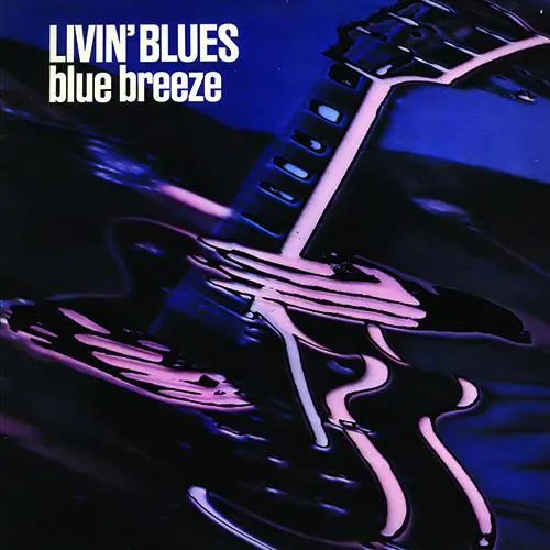 Livin' Blues - Blue Breeze 1976