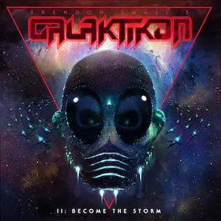 Brendon Small's Galaktikon – II: Become The Storm 2017