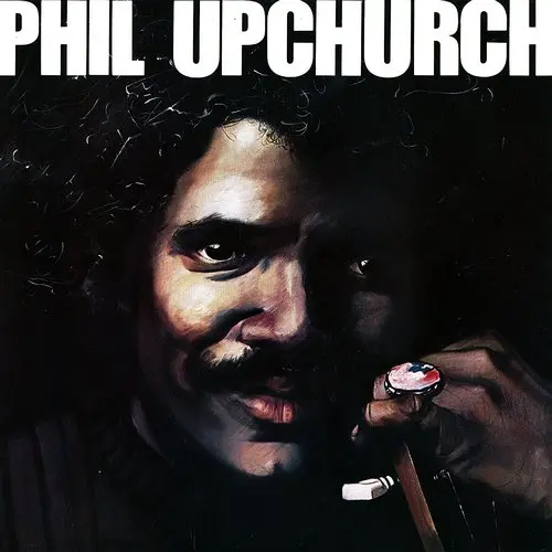 Phil Upchurch - Phil Upchurch 1978