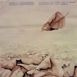 Arild Andersen – Clouds In My Head 1975