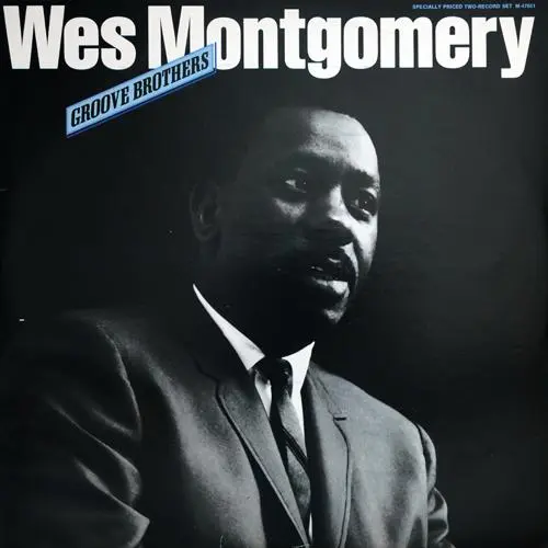 Wes Montgomery - Groove Brothers 1979