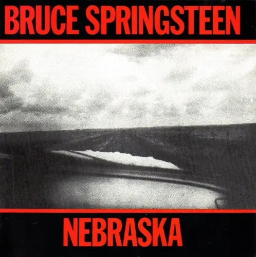 Bruce Springsteen ‎– Nebraska 1982