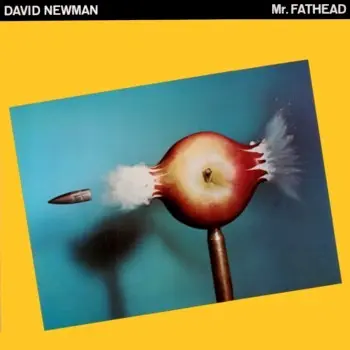 David Newman - Mr. Fathead 1976