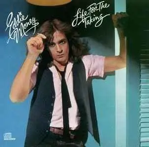 Eddie Money - Life For The Taking - 1978