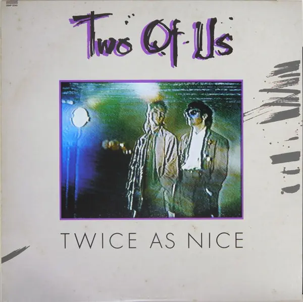 Two Of Us - Twice As Nice [Japan 28AP 3245] 1985