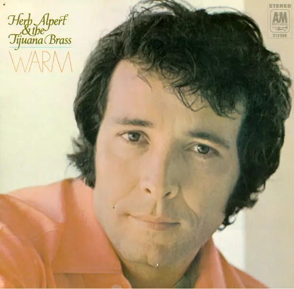 Herb Alpert & The Tijuana Brass — Warm 1969