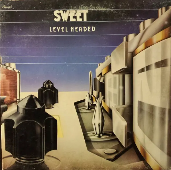 Sweet – Level Headed 1977/1978