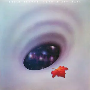 Robin Trower - Long Misty Days 1976