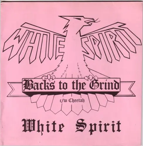 White Spirit - Backs To The Grind 1980