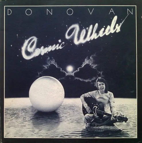 Donovan - Cosmic Wheels 1973