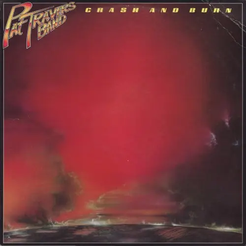 Pat Travers Band ‎/ Crash And Burn 1980