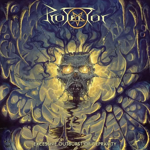 Protector - Excessive Outburst Of Depravity 2022