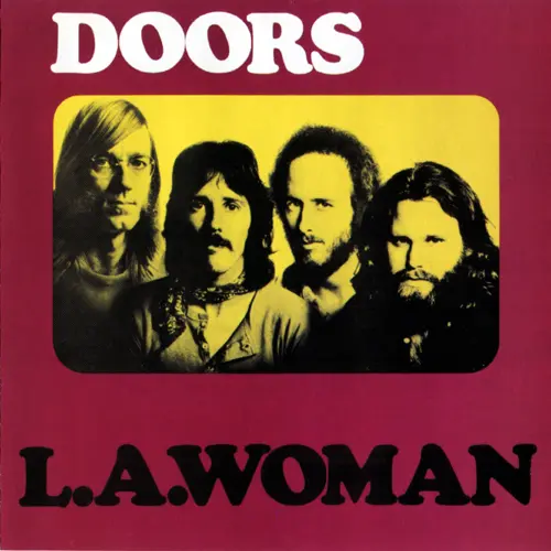 The Doors - L.A.Woman - 1971