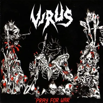 Virus - Pray For War 1987