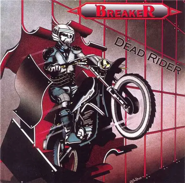 Breaker (pre-Accuser) - Dead Rider - 1985 (1st Press)