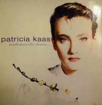 Patricia Kaas – Mademoiselle Chante... 1988