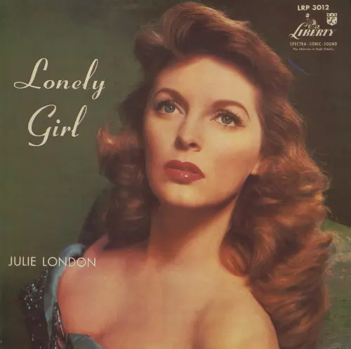 Julie London ‎– Lonely Girl 1956/1984