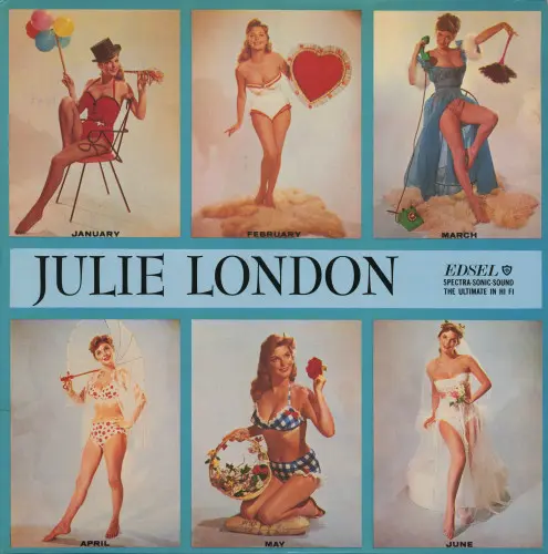 Julie London ‎– Calendar Girl 1956/1982