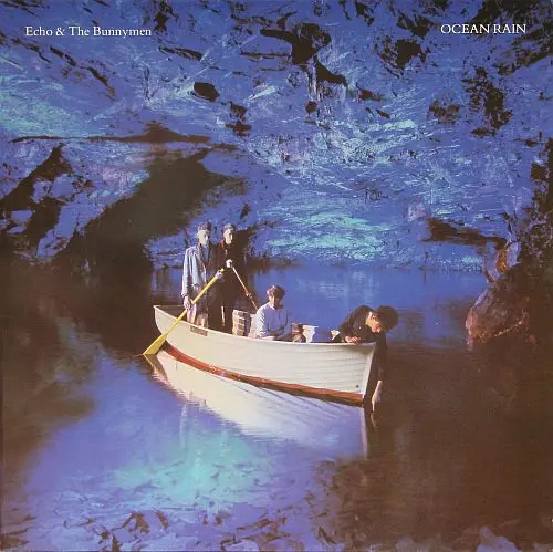 Echo & The Bunnymen - Ocean Rain 1984