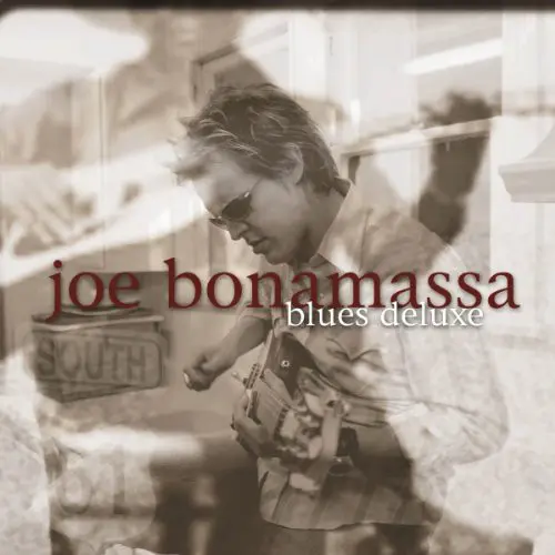 Joe Bonamassa ‎– Blues Deluxe (Reissue) - 2003/2012