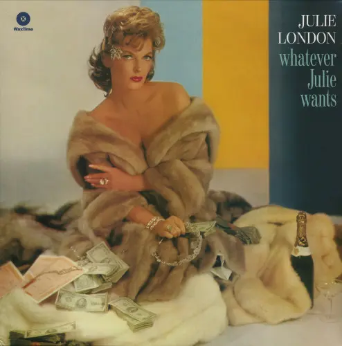 Julie London ‎– Whatever Julie Wants 2016