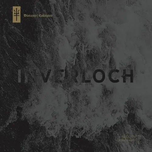 Inverloch - 'Distance | Collapsed' 2016