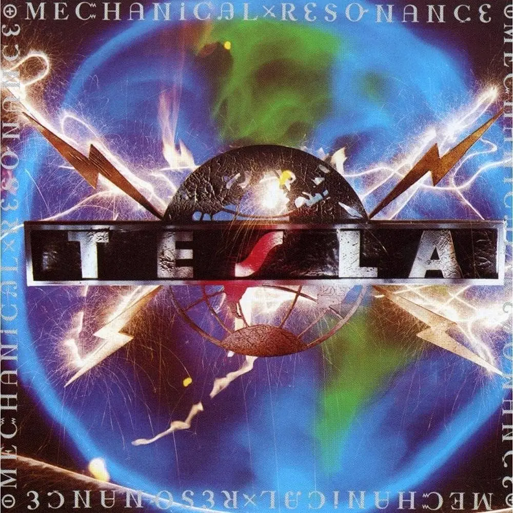 Tesla - Mechanical Resonance 1986