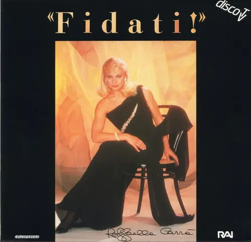 Raffaella Carrà - Fidati! 1985