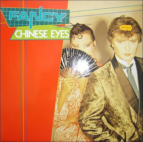 Fancy - Chinese Eyes 1984